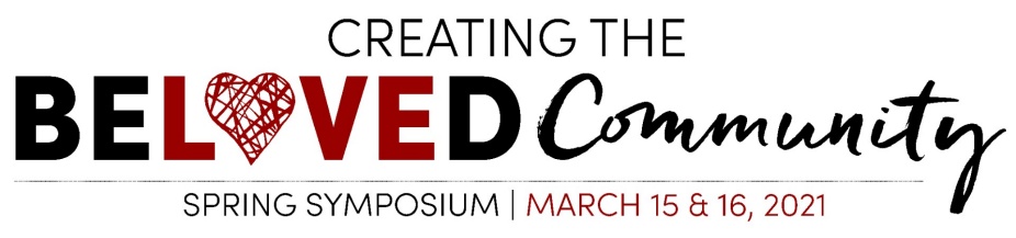Creating the Beloved Community Spring Symposium graphic. 