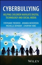 Image of the cover of Cyberbullying: Helping Children Navigate Digital Technology and Social Media. 
