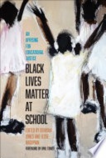 Book cover, Black Lives Matter at School. 