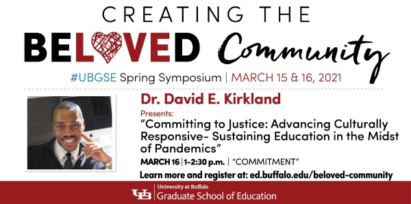 Creating the Beloved Community spring symposium Dr. David Kirkland speaker feature. 