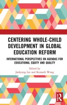 “Centering Whole-Child Development in Global Education Reform” book cover artwork. 