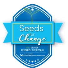 Seeds for Change: 2022 Student Research Symposium. 
