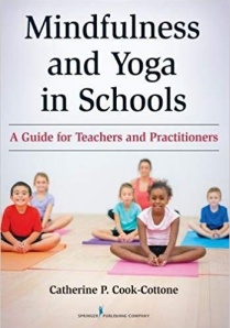 Book Cover: Mindfulness and Yoga in Schools. 