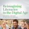 Book cover. Reimagining Literacies in the Digital Age. 