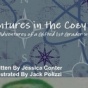 My Adventures in a cozy Corner: The Superhero Adventures of a Gifted 1st Grader with Aspergers. 