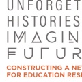 Unforgetting Histories and Imagining Futures: Constructing a New Vision for Education Research 2026 AERA Annual Meeting Los Angeles California April 8-12 2026 #AERA2026. 