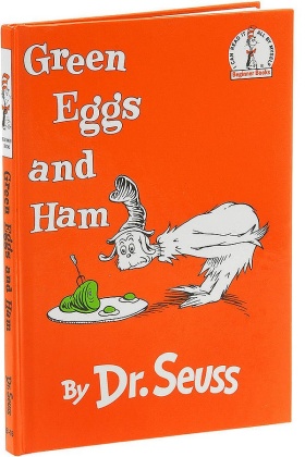 Green Eggs and Ham.