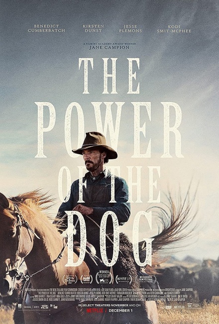 Promotional poster for the 2021 film, "Power of the Dog.". 